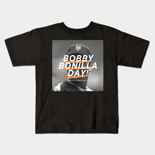 Bobby Bonilla DAY EVERY JULY 1 FROM 2011-2035 Kids T-Shirt by rsclvisual